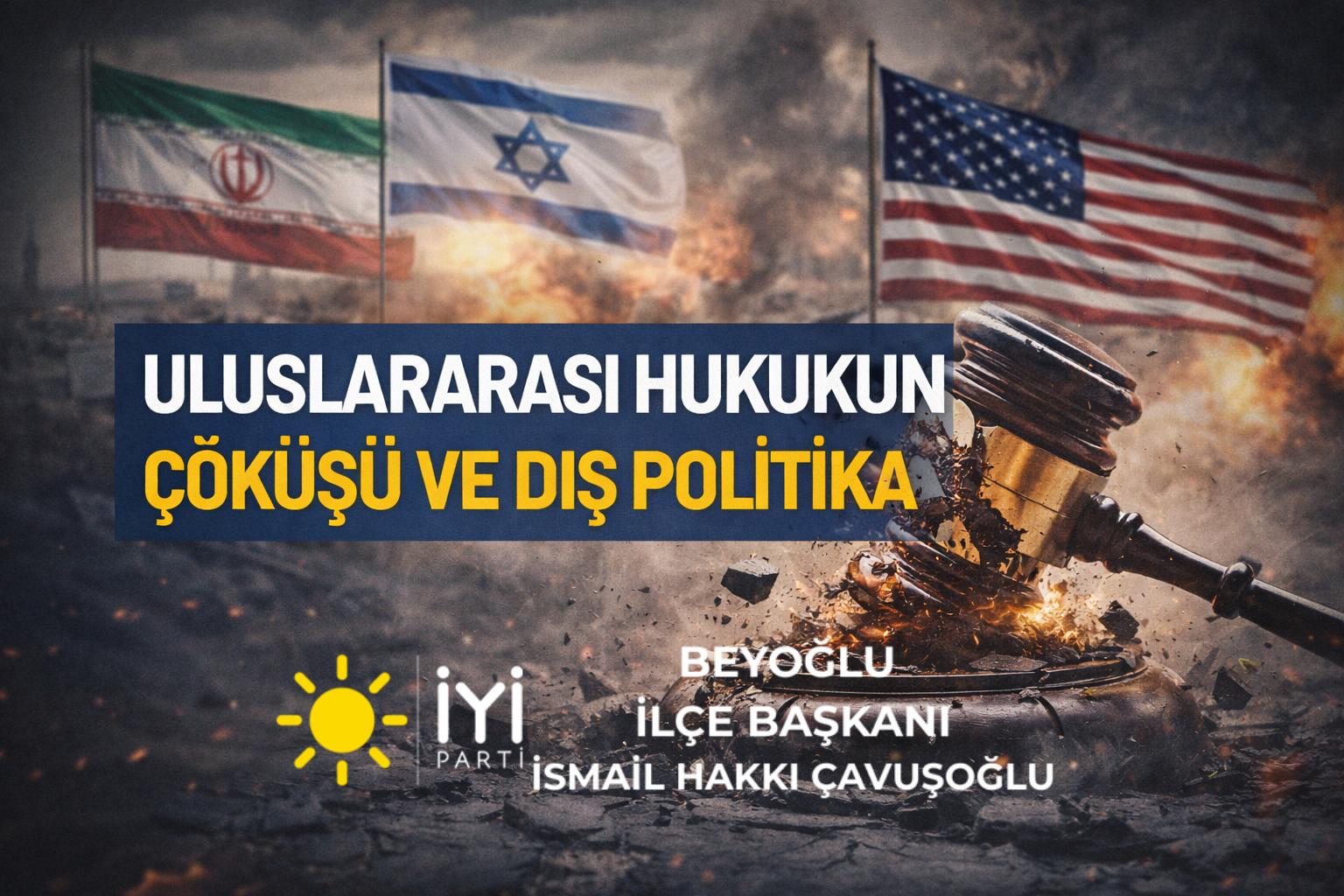 Uluslararası Hukuk ve Orta Doğu Gerilimi